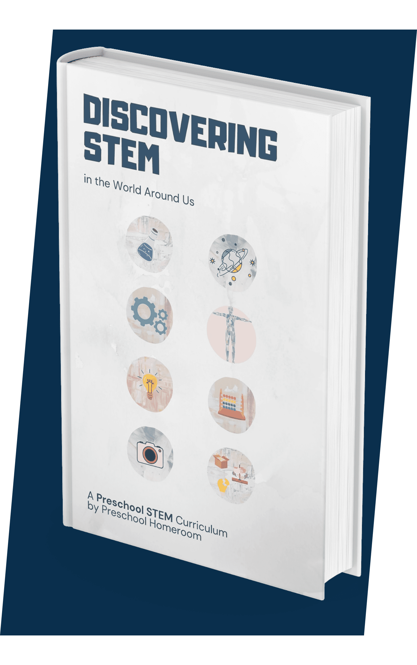 Discovering STEM in the World Around Us